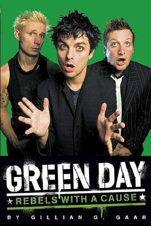 Green Day by Gillian G. Gaar, Gillian G. Gaar