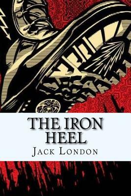 The Iron Heel by Jack London