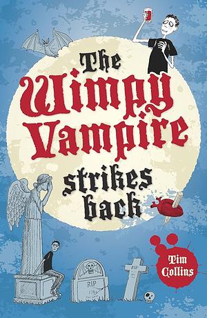 The Wimpy Vampire Strikes Back by Tim Collins