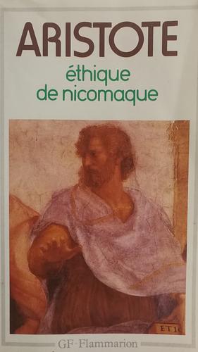Ethique de Nicomaque by Aristotle