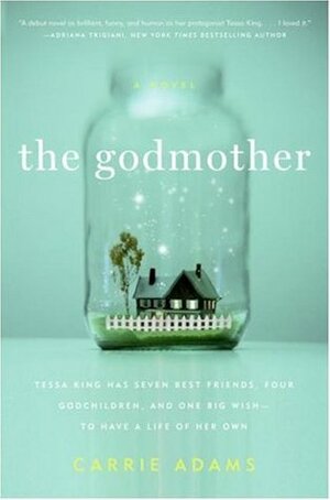 The Godmother by Carrie Adams