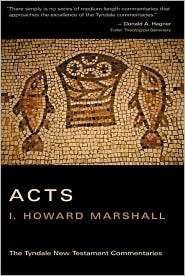 Acts by I. Howard Marshall, Leon L. Morris