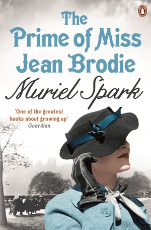 The Prime of Miss Jean Brodie by Muriel Spark