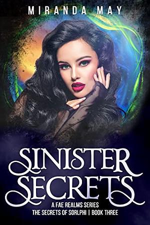 Sinister Secrets by Miranda May