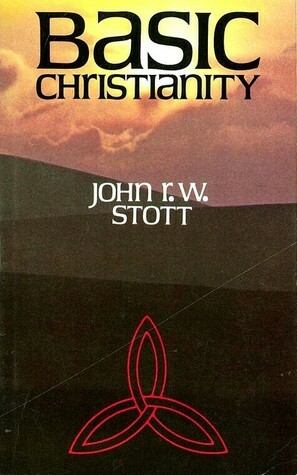 Basic Christiantiy by John R.W. Stott