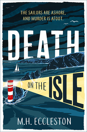 Death on the Isle by M.H. Eccleston