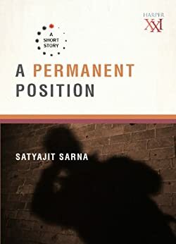 A permanent position by Satyajit Sarna