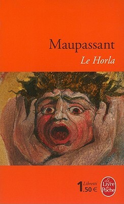 Le Horla by Guy de Maupassant