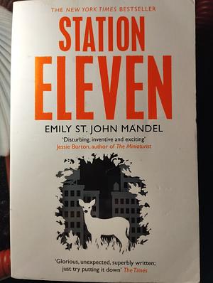 Station Eleven by Emily St. John Mandel