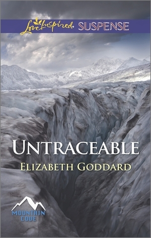 Untraceable by Elizabeth Goddard