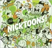 Not Just Cartoons: Nicktoons! by Jerry Beck, Cyma Zarghami
