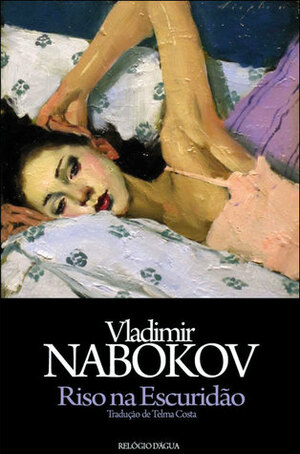 Riso na Escuridão by Vladimir Nabokov, Telma Costa