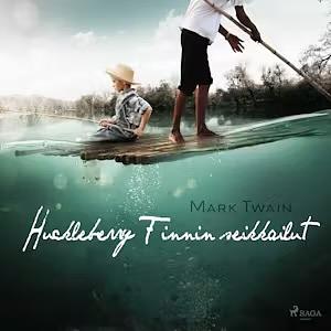 The Adventures of Huckleberry Finn by Mark Twain