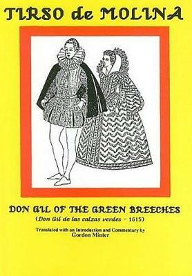 Don Gil of the Green Breeches/Don Gil de Las Calzas Verdes - 1615 by 
