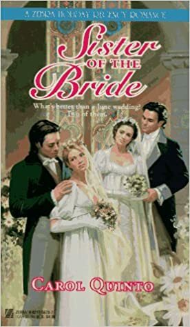 Sister of the Bride by Carol Quinto