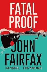 Fatal Proof by John Fairfax