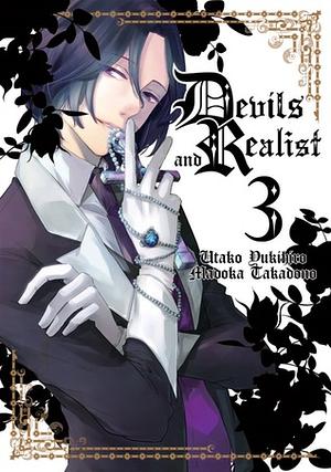 Devils and Realist, Vol. 3 by Madoka Takadono, Utako Yukihiro