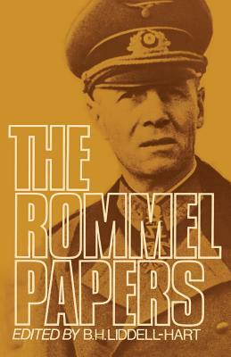 The Rommel Papers by B.H. Liddell Hart