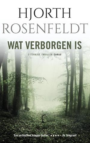 Wat verborgen is by Hans Rosenfeldt, Michael Hjorth