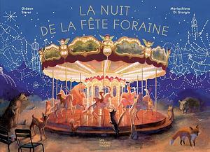 La nuit de la fête foraine by Gideon Sterer