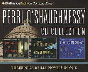 Perri O'Shaughnessy Collection: Breach of Promise/Acts of Malice/Move to Strike by Perri O'Shaughnessy