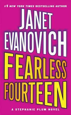 Fearless Fourteen: A Stephanie Plum Novel by Janet Evanovich