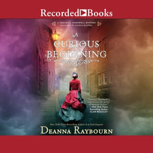 A Curious Beginning by Deanna Raybourn