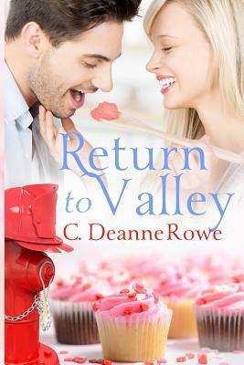 Return to Valley by C. Deanne Rowe