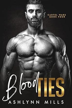 Blood Ties by Ashlynn Mills