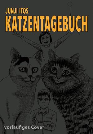 Junji Itos Katzentagebuch by Junji Ito