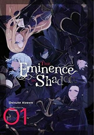 The Eminence in Shadow Light Novel, Vol. 1 by Azunishi, Daisuke Aizawa