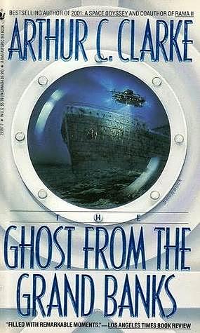 The Ghost from the Grand Banks by Arthur C. Clarke