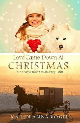 Love Came Down At Christmas 1 by Karen Anna Vogel