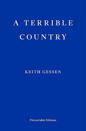 A Terrible Country by Keith Gessen