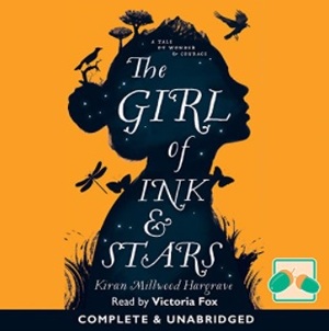 The Girl of Ink and Stars by Kiran Millwood Hargrave