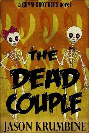 The Dead Couple by Jason Krumbine