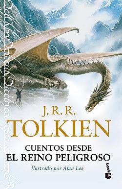 Cuentos desde el Reino Peligroso by J.R.R. Tolkien