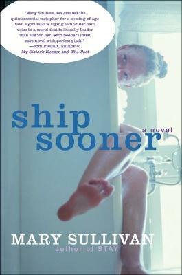 Ship Sooner by Mary Sullivan