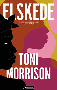 Elskede by Toni Morrison