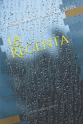 La Regenta: Libro de dominio público by Leopoldo Alas