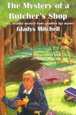 The Mystery of a Butcher's Shop by Gladys Mitchell