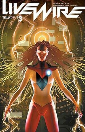 Livewire #3 by Adam Pollina, Patricia Martín, Vita Ayala, Raul Allen