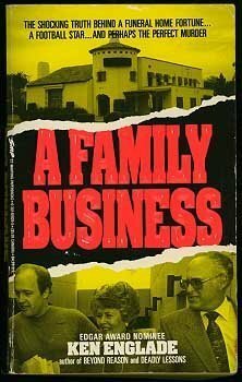 A Family Business by Ken Englade