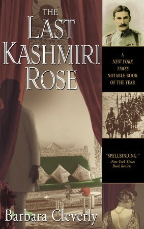 The Last Kashmiri Rose by Barbara Cleverly