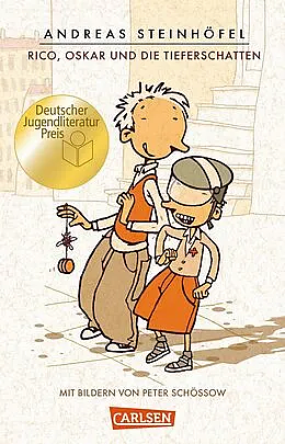 Rico, Oskar und die Tieferschatten by Andreas Steinhöfel