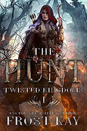 The Hunt by Frost Kay