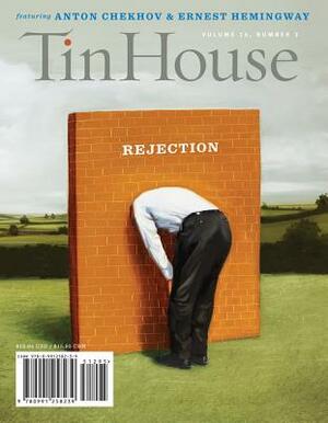 Tin House: Rejection (Spring 2015) by 