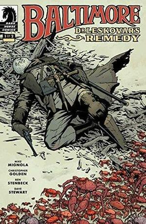 Baltimore: Dr. Leskovar's Remedy #1 by Mike Mignola, Christopher Golden