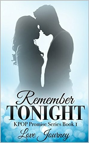 Remember Tonight by Love Journey