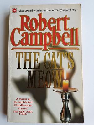 The Cat's Meow by Robert Wright Campbell